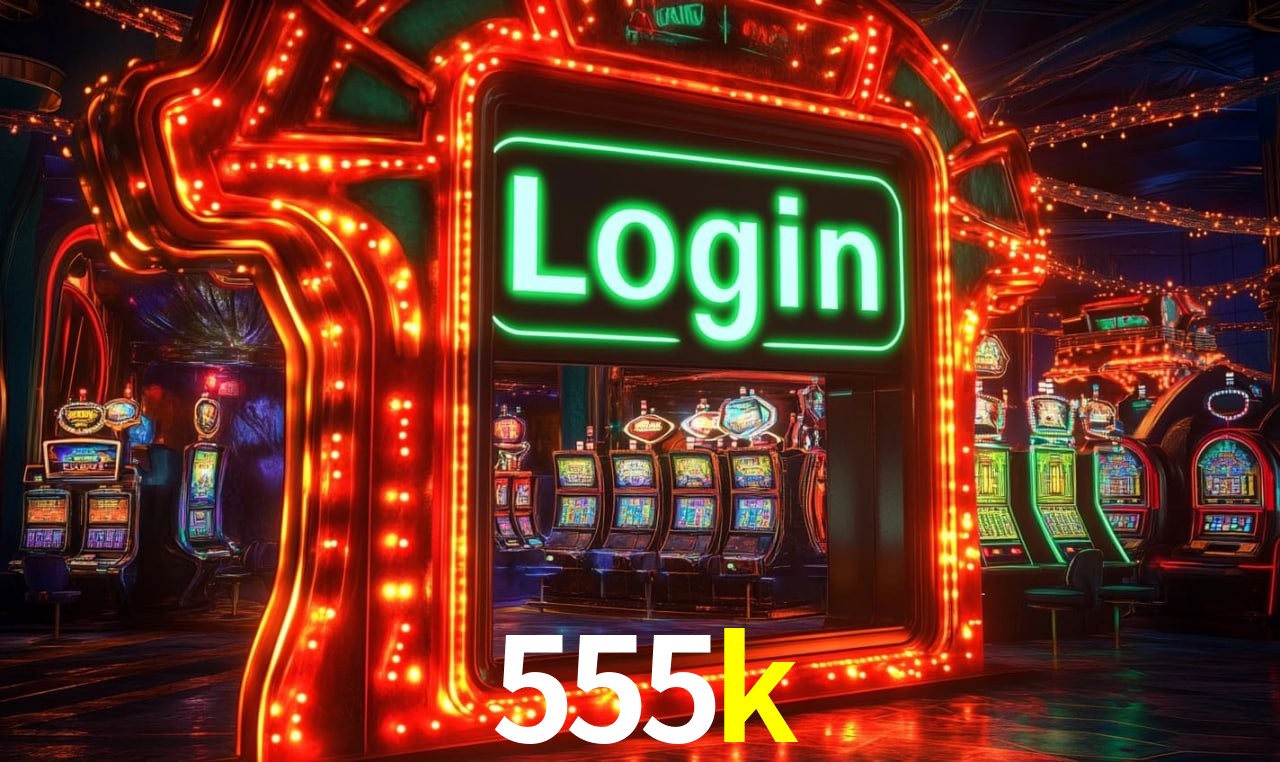 Benefícios da Conta 555k